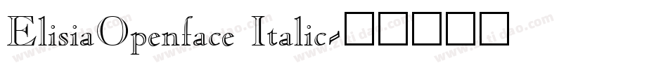 ElisiaOpenface Italic字体转换